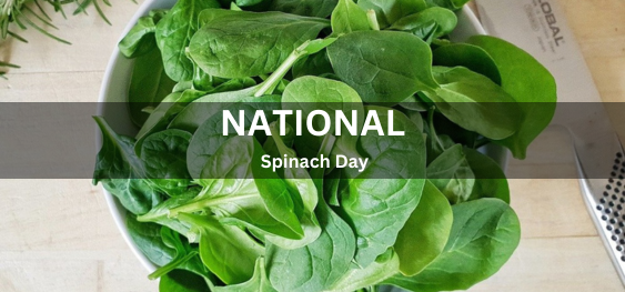 National Spinach Day [राष्ट्रीय पालक दिवस]